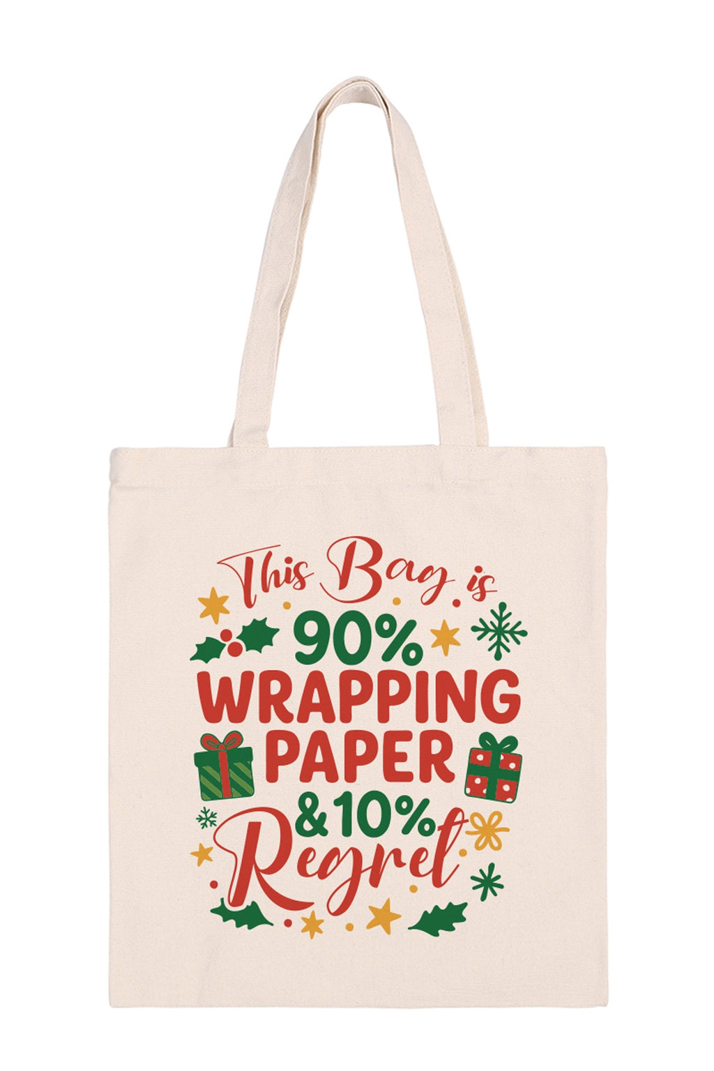 This Bag IS 90% Wrapping Paper and 10 Pack of 6% Regret Minimalist Fashion Tote Bag - Pack of 6